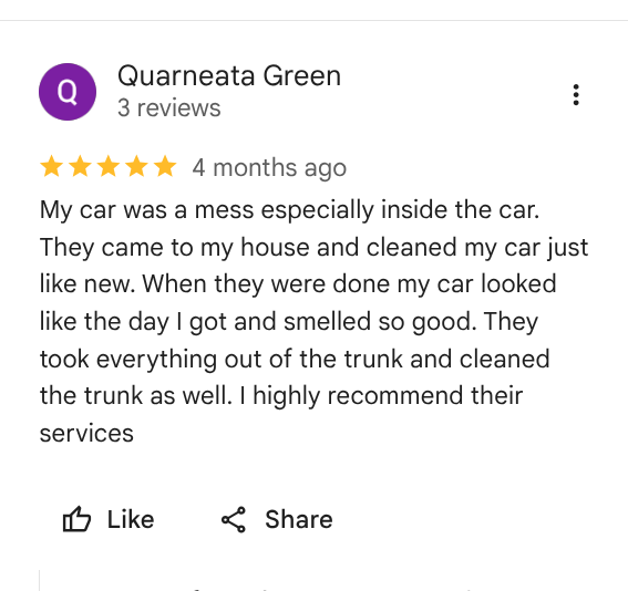 Screenshot of a Google review by Quarneata Green, giving five stars, describing positive experience with car cleaning service.
