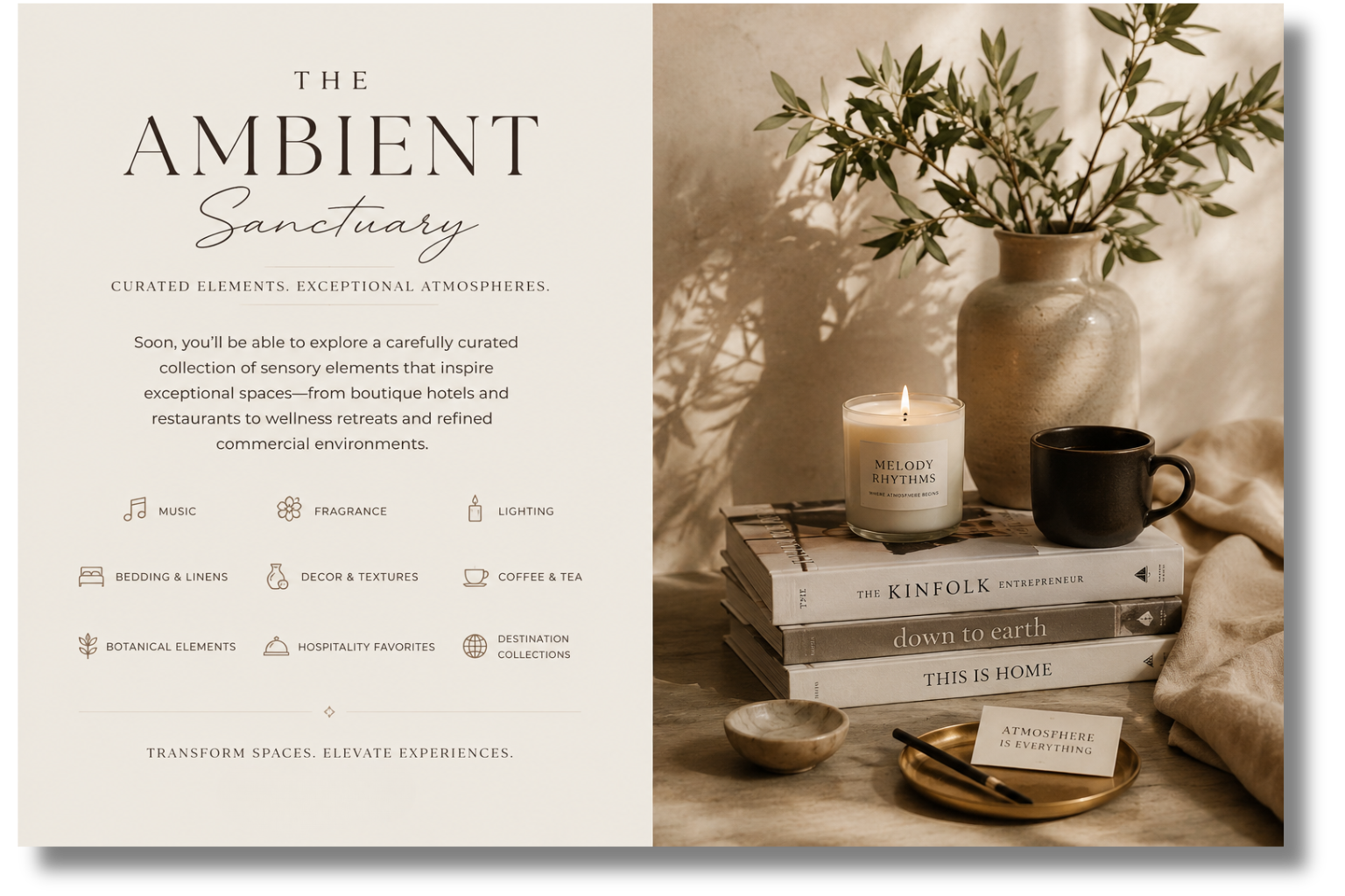 A promotional graphic for 'The Ambient Sanctuary' showcasing curated elements for creating sensory environments, including icons and descriptions for music, fragrance, lighting, bedding, linens, decor, textures, coffee, tea, botanical elements, hospitality favorites, and destination collections, alongside a cozy styled table with a candle, books, a vase with greenery, a coffee mug, and decorative items.