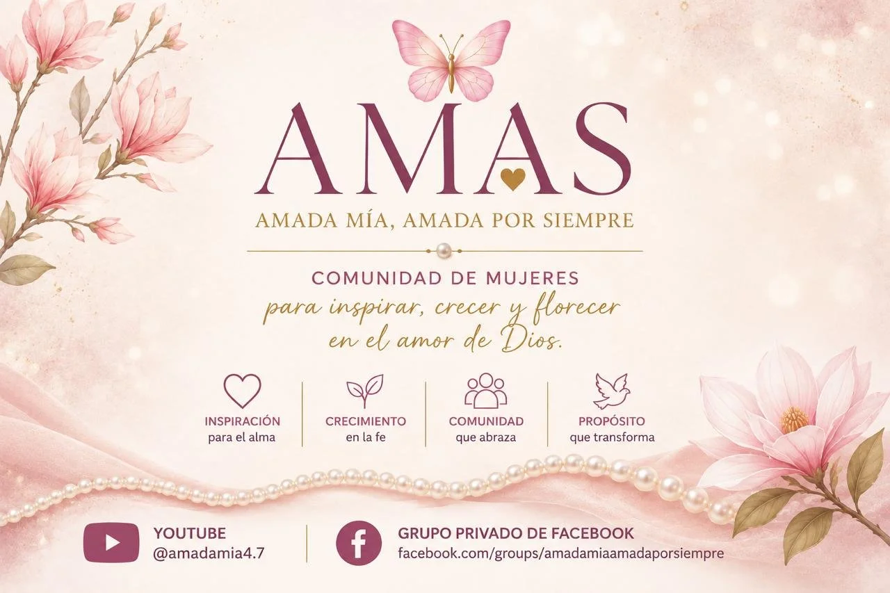 Pink floral background with text promoting a women's community called "AMAS" in Spanish. Features a butterfly at the top, pearl accents at the bottom, and icons representing inspiration, growth, community, and purpose. Includes YouTube and Facebook contact info.