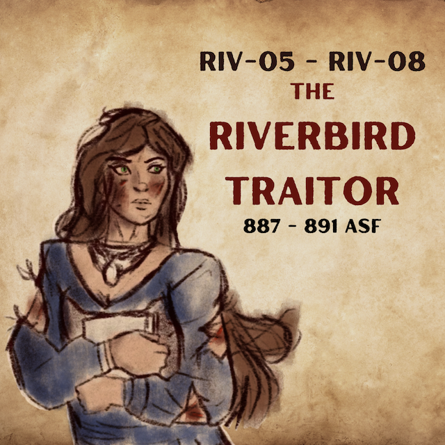 RIV-05: The Riverbird Traitor