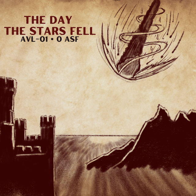 AVL-01: The Day the Stars Fell