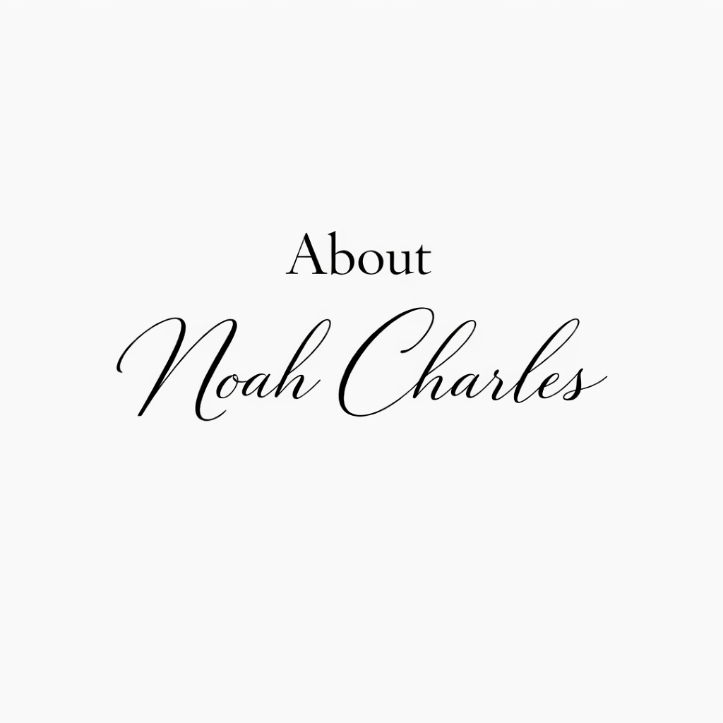 Text reading 'About Noah Charles' on a plain white background.