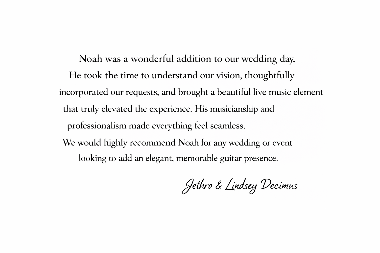 A wedding thank you note expressing appreciation for a musician named Noah, with a signature from Jethro and Lindsey Decimus.