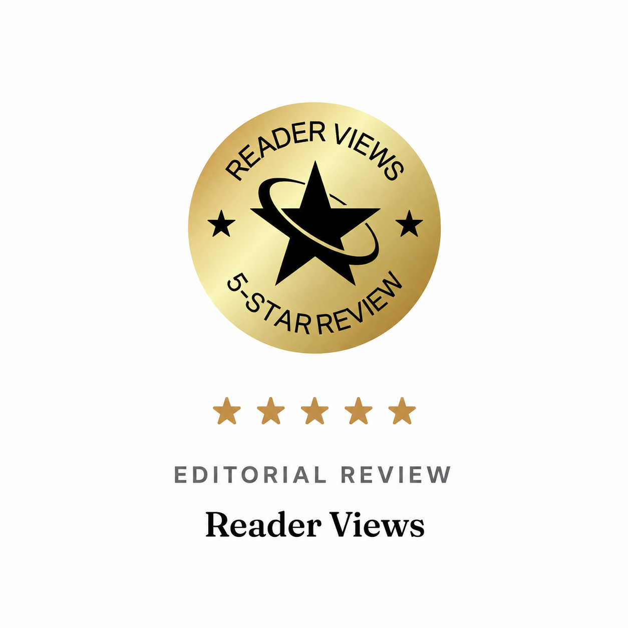 Gold seal with a black star and orbit symbol, reads 'Reader Views 5-Star Review'. Below are five gold stars, with text 'Editorial Review' and 'Reader Views' underneath.