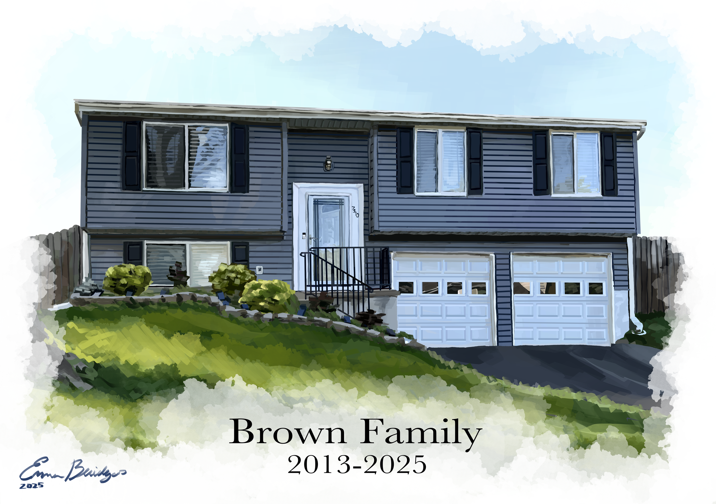 Digital watercolor painting of a blue two-story house with a front yard and garage, labeled 'Brown Family 2013-2025'.