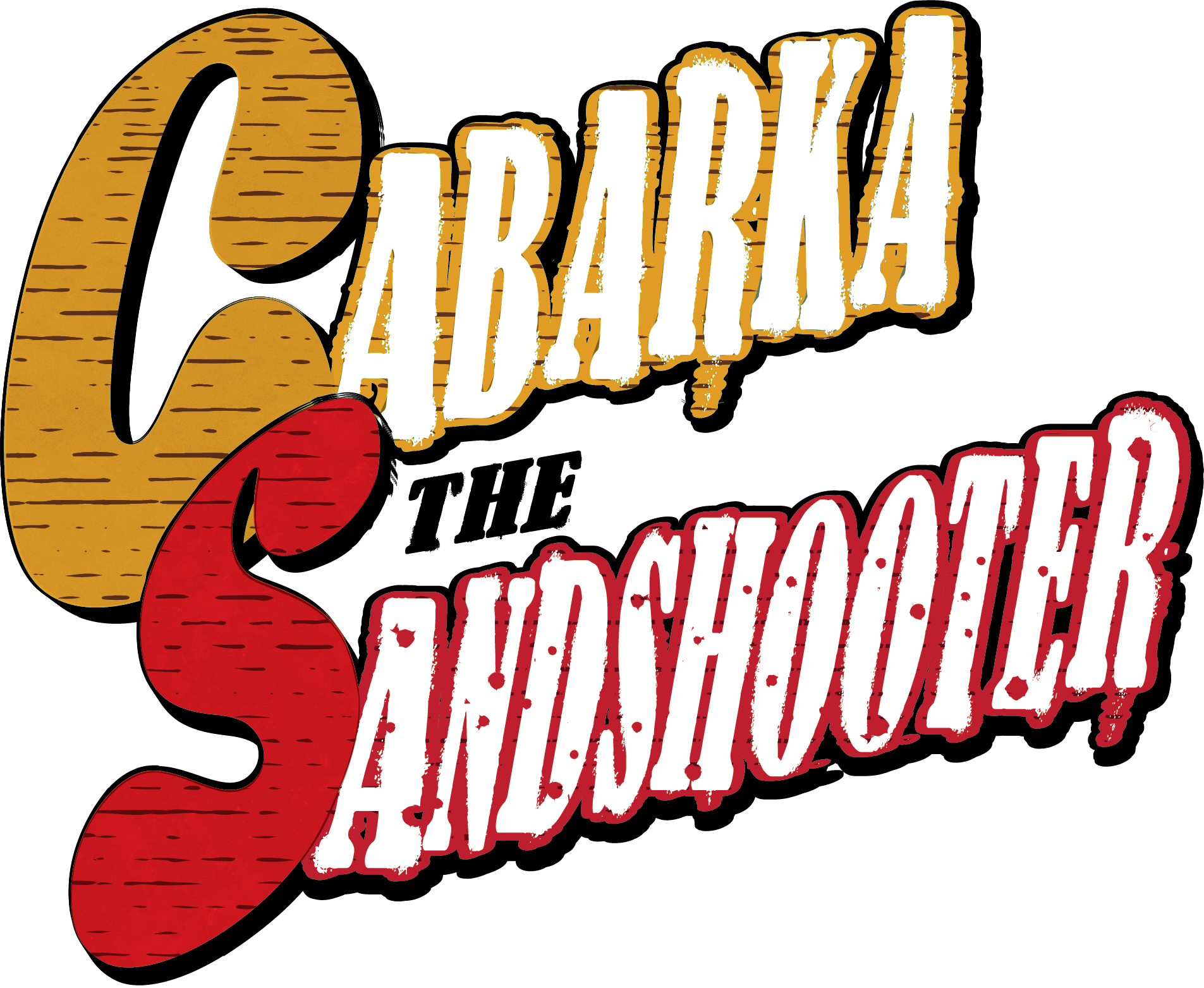 Text reading 'Cabarka The Sandshooter' with stylized colorful letters on a black background.