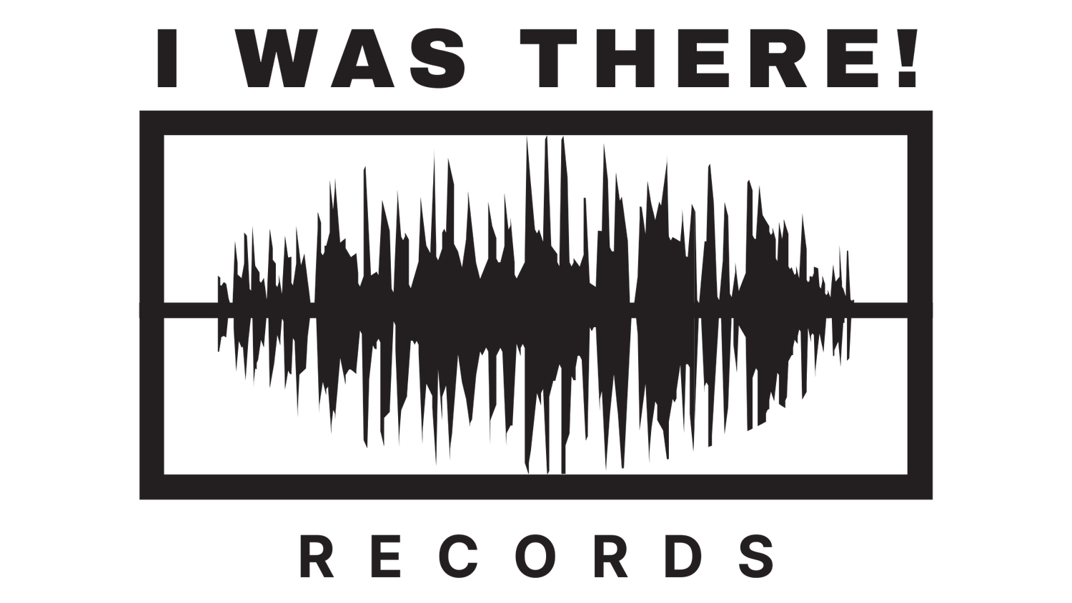 I WAS THERE! Records