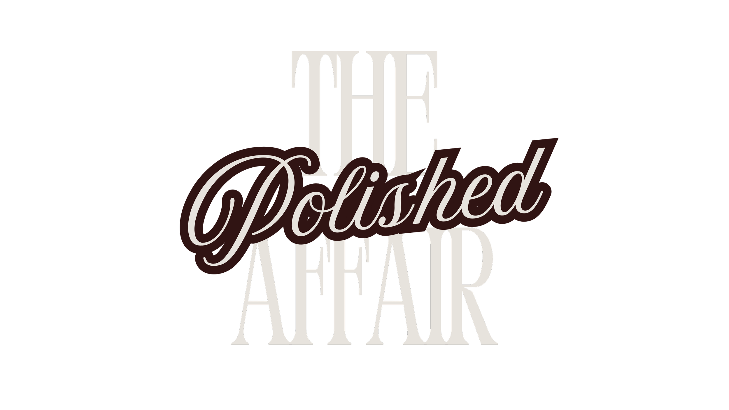 Text reading 'The Polished Affair' in a stylish, layered font on a black background.