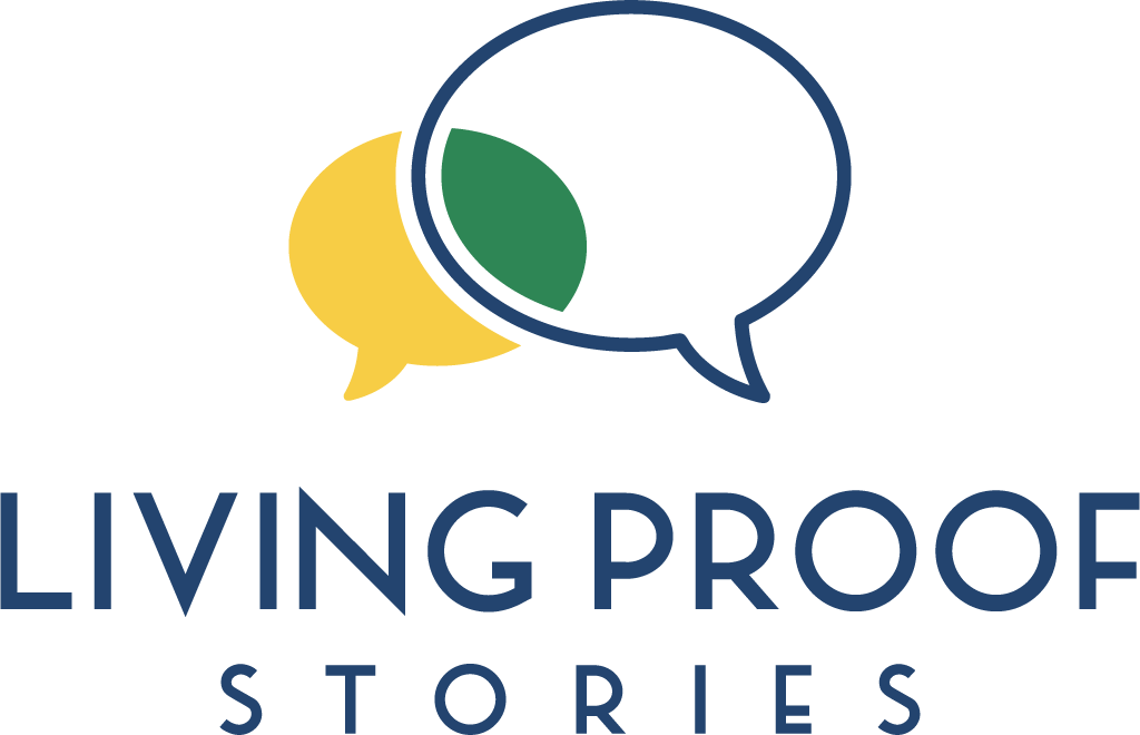 Living Proof Stories