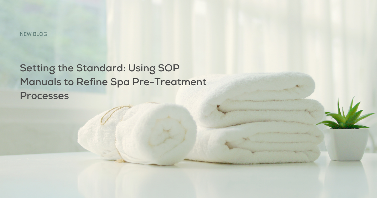 Setting the Standard: Using SOP Manuals to Refine Spa Pre-Treatment Processes 