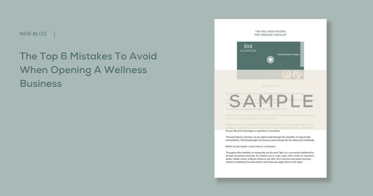 The Top 6 Mistakes to Avoid When Opening a Wellness Business 