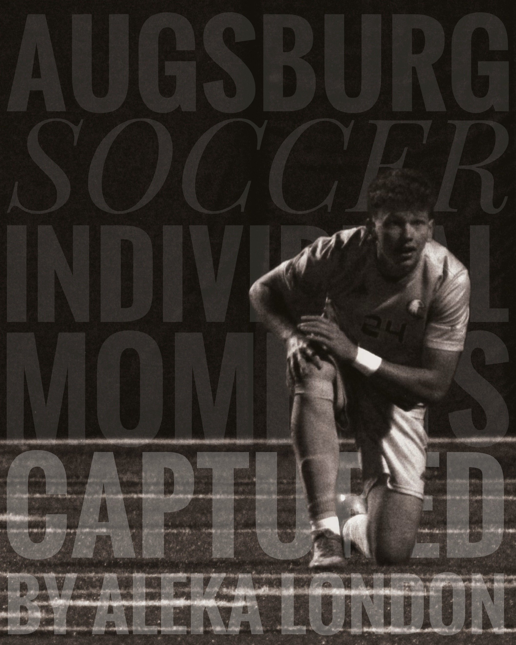 A black and white action shot of a young male soccer player kneeling on the field, wearing a numbered jersey, with large text overlay mentioning Augsburg, soccer, individual efforts, and being captured by Aleka London.