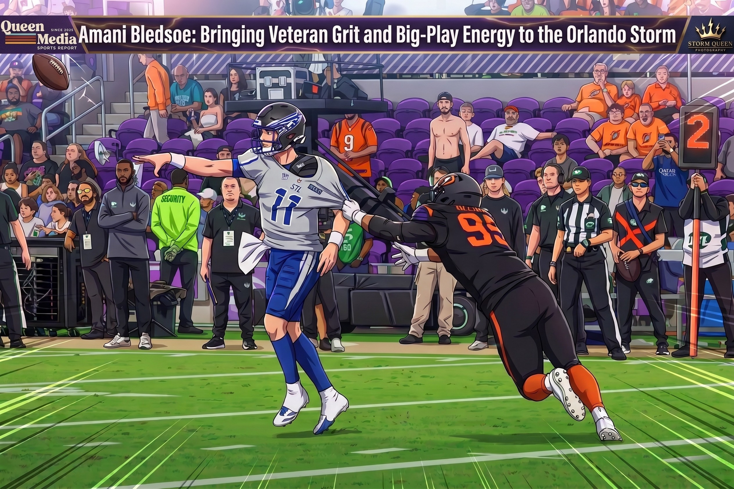 Amani Bledsoe: Bringing Veteran Grit and Big-Play Energy to the Orlando Storm