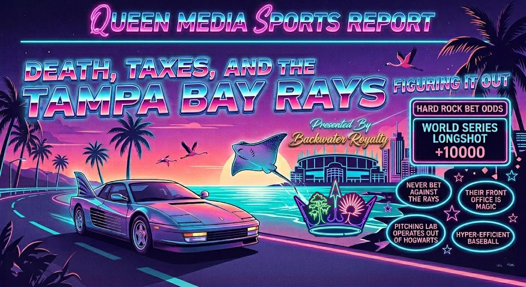 Death, Taxes, and the Tampa Bay Rays Figuring It Out