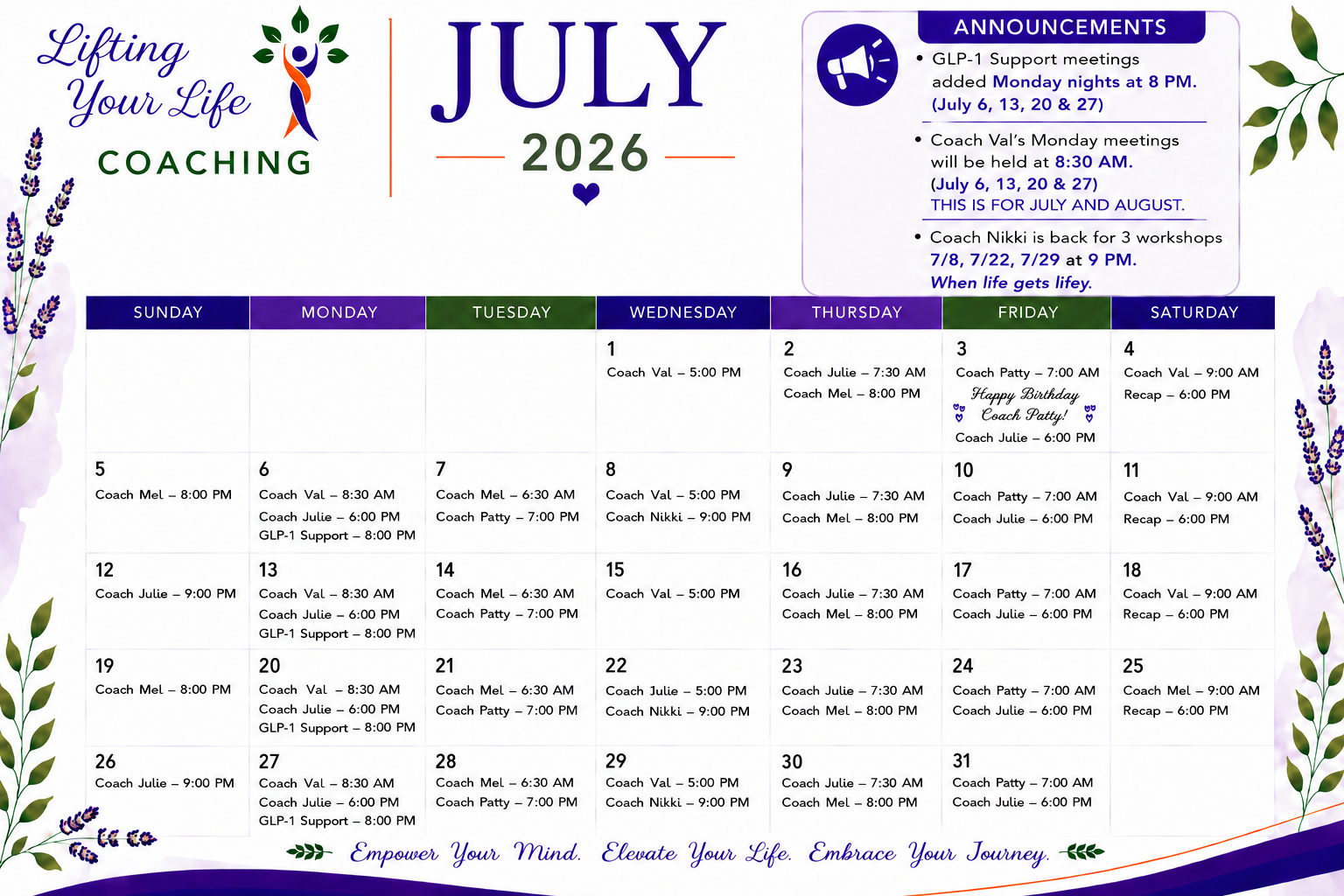 July 2026 coaching calendar with scheduled support meetings and workshops, decorated with lavender and green leaves, featuring motivational quote at the bottom: "Empower Your Mind. Elevate Your Life. Embrace Your Journey."