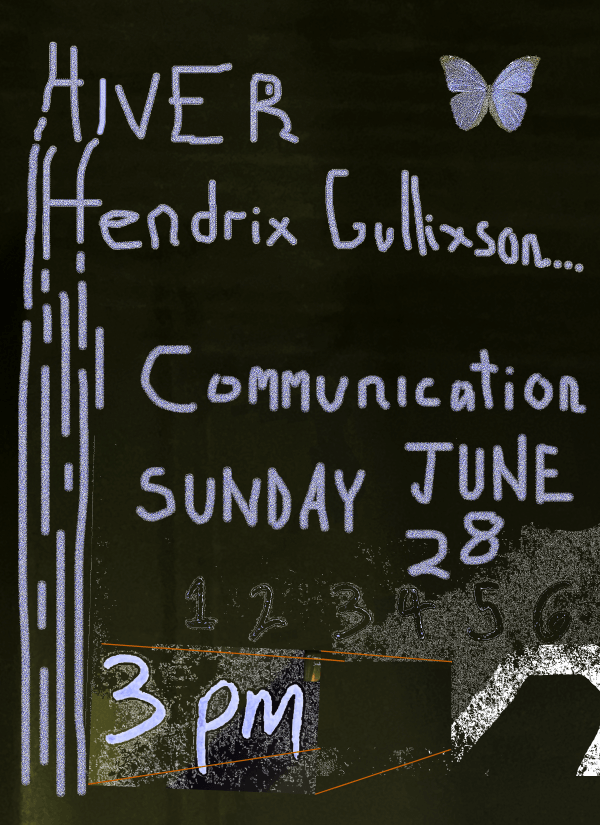 2026-06-28 Sunday Matinee: Hiver // Hendrix Gullixson