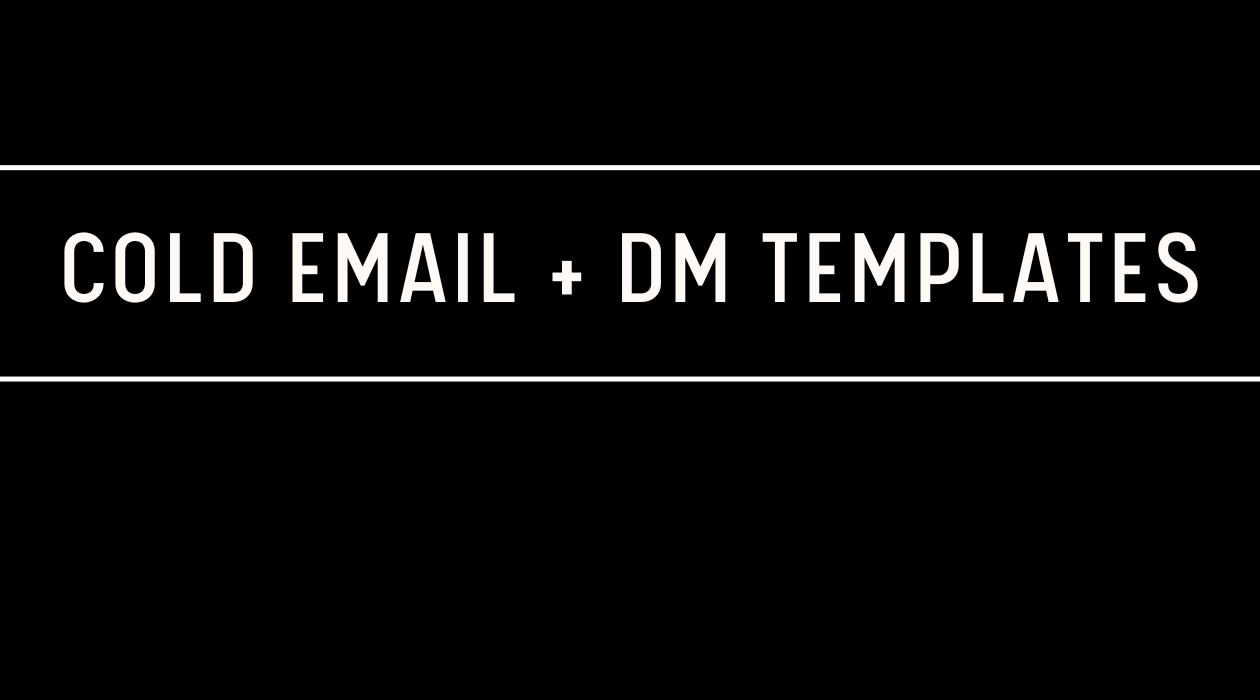 Cold Email & Cold DM Templates