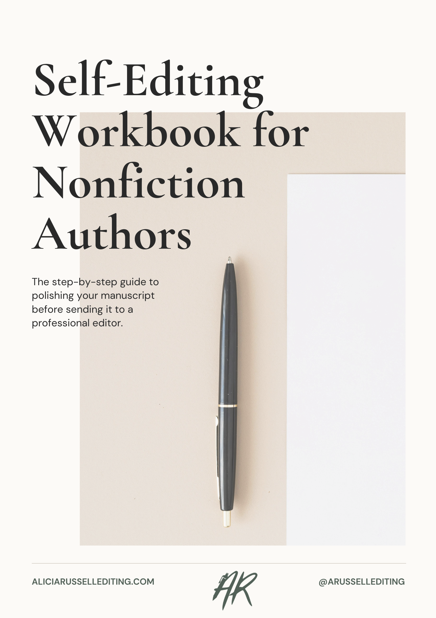 Cover page of a nonfiction book titled 'Self-Editing Workbook for Nonfiction Authors' with a pen and sheets of paper on a beige background.
