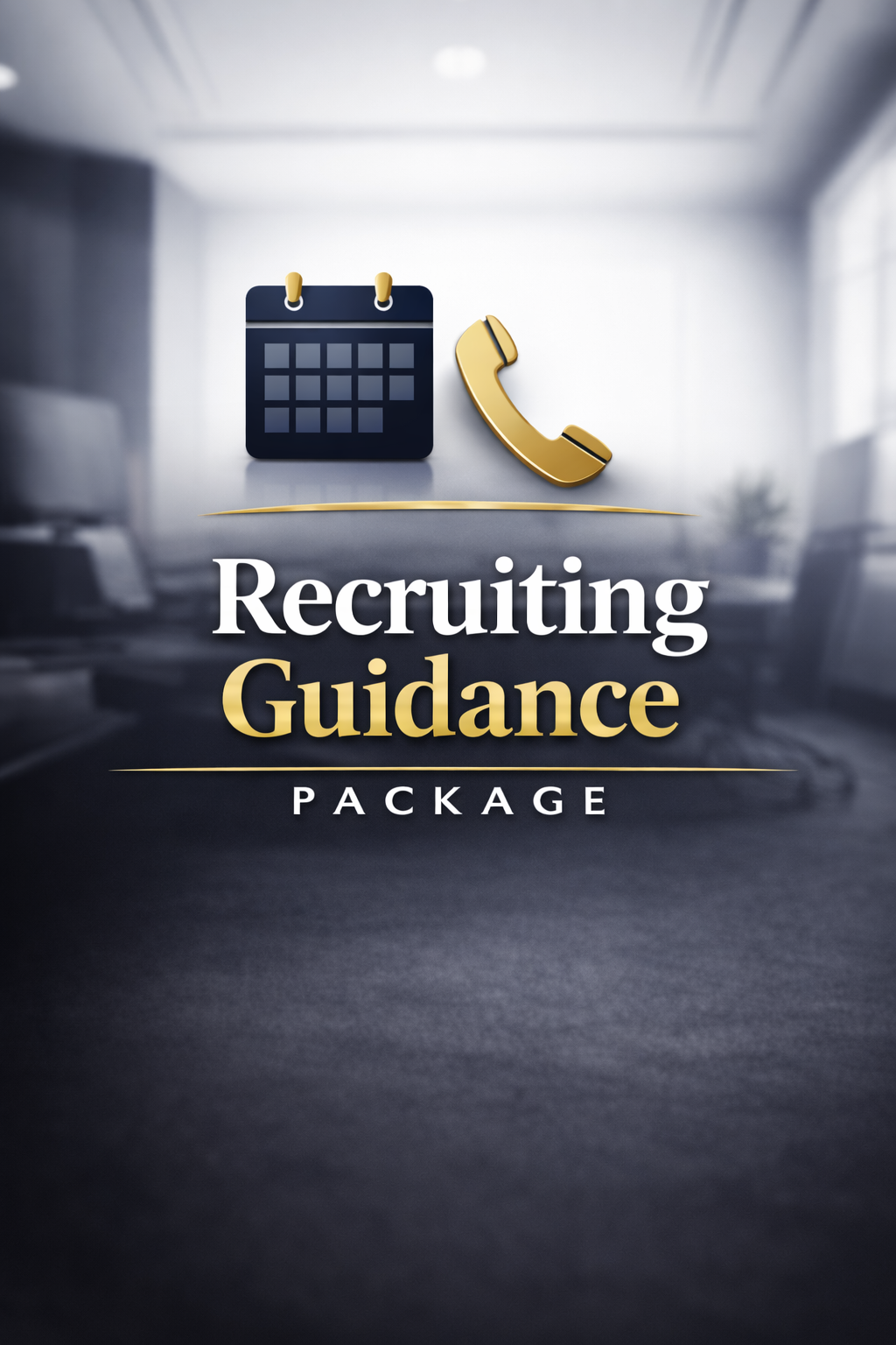Recruiting Guidance Package