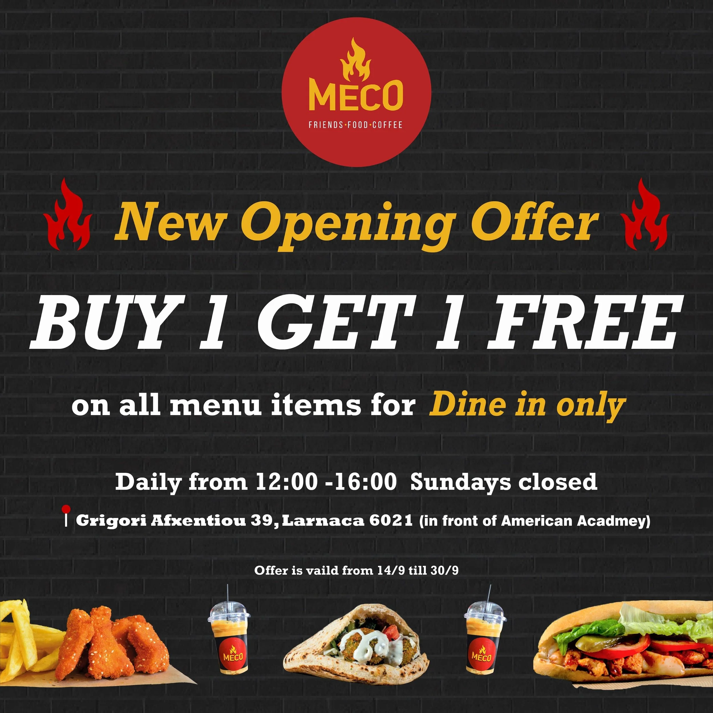 Promotional poster for MECO featuring a new opening offer of buy one, get one free on all menu items for dine-in only, daily from 12 to 4 pm, closed on Sundays. The poster includes images of French fries, fried chicken wings, a wrapped sandwich or calzone, a drink, and a sandwich with lettuce and tomatoes.