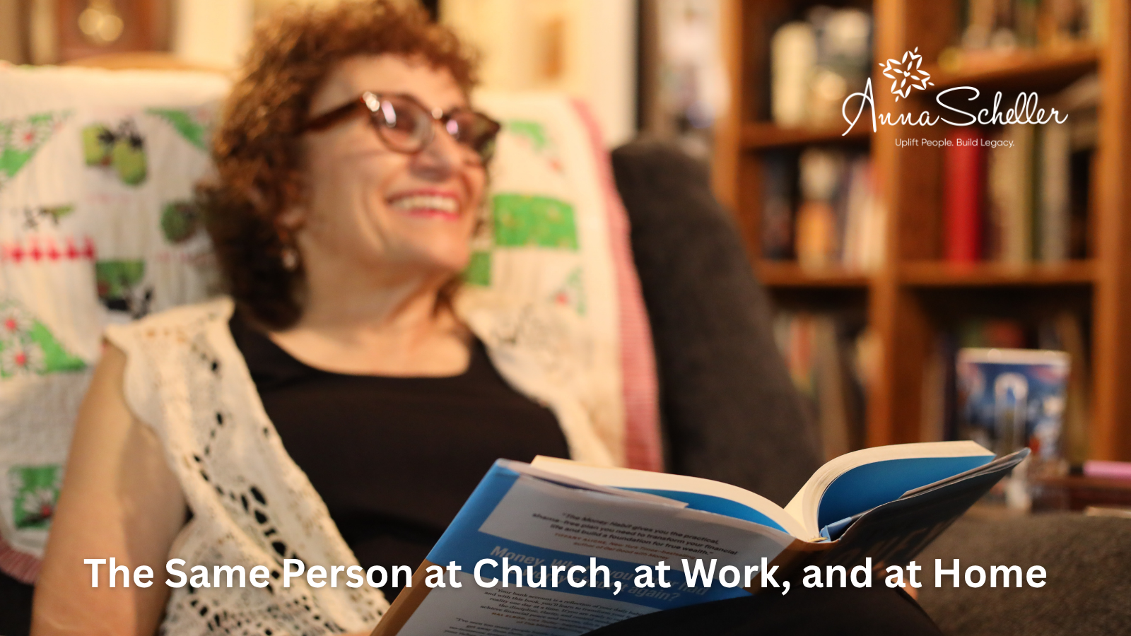 The Same Person at Church, at Work, and at Home