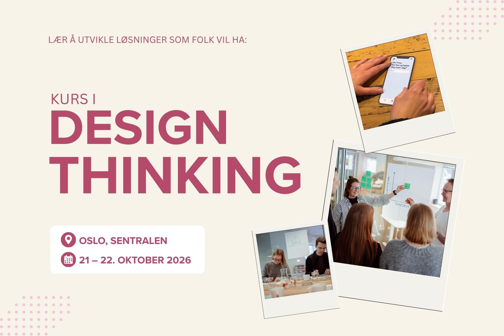 Kurs i design thinking, 21. – 22. oktober 2026