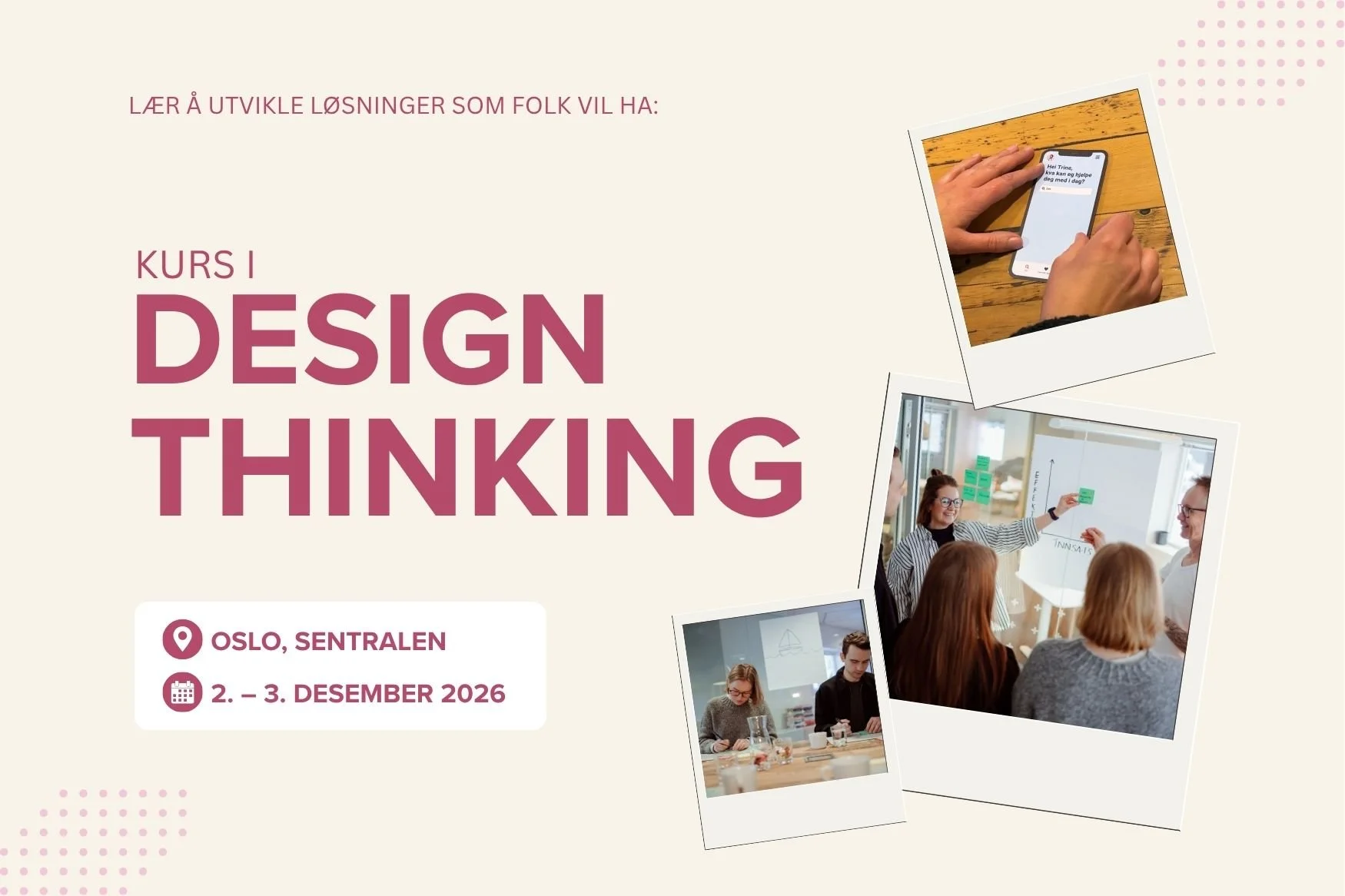 Kurs i design thinking, 2. – 3. desember 2026