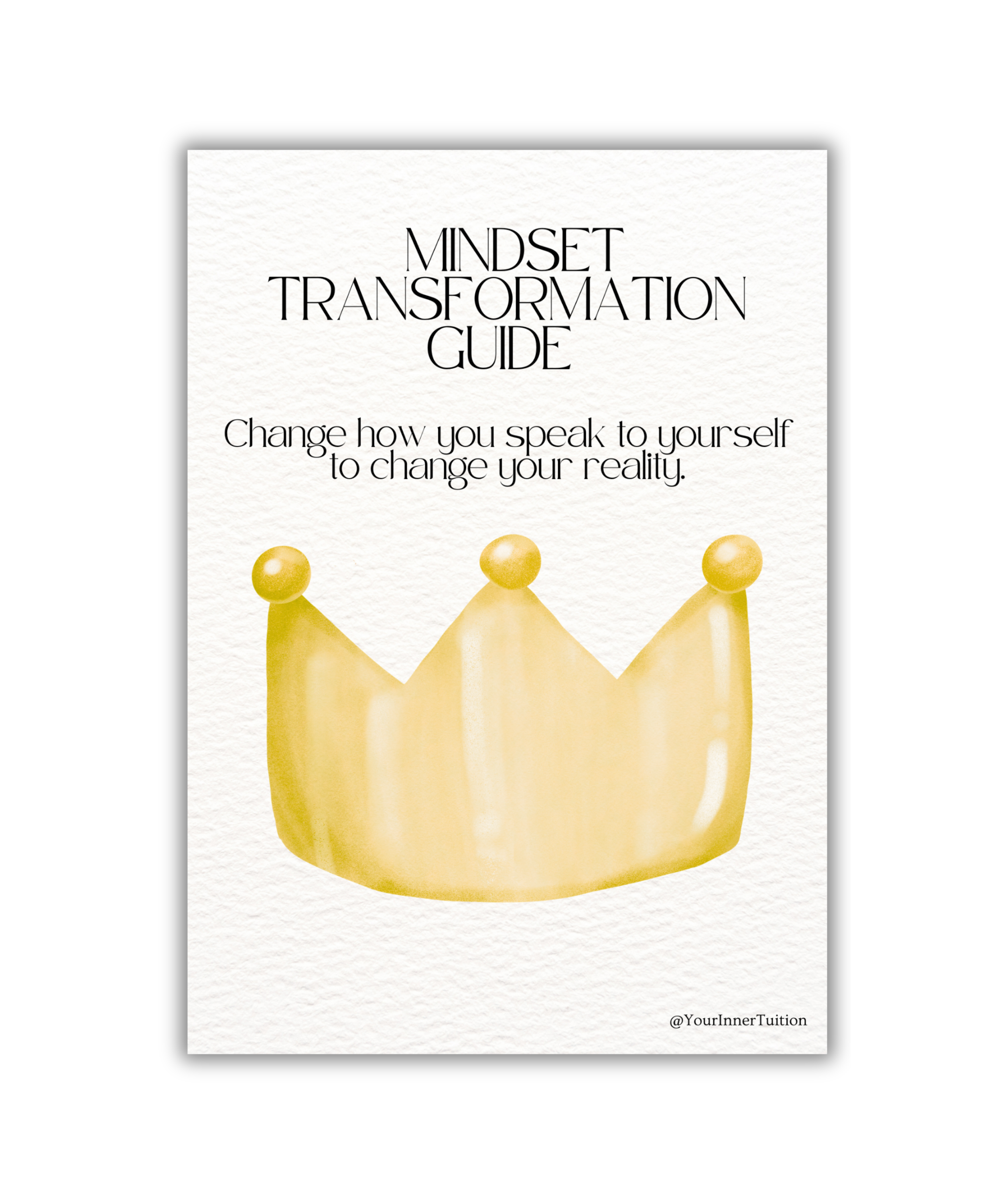 Mindset Transformation Guide