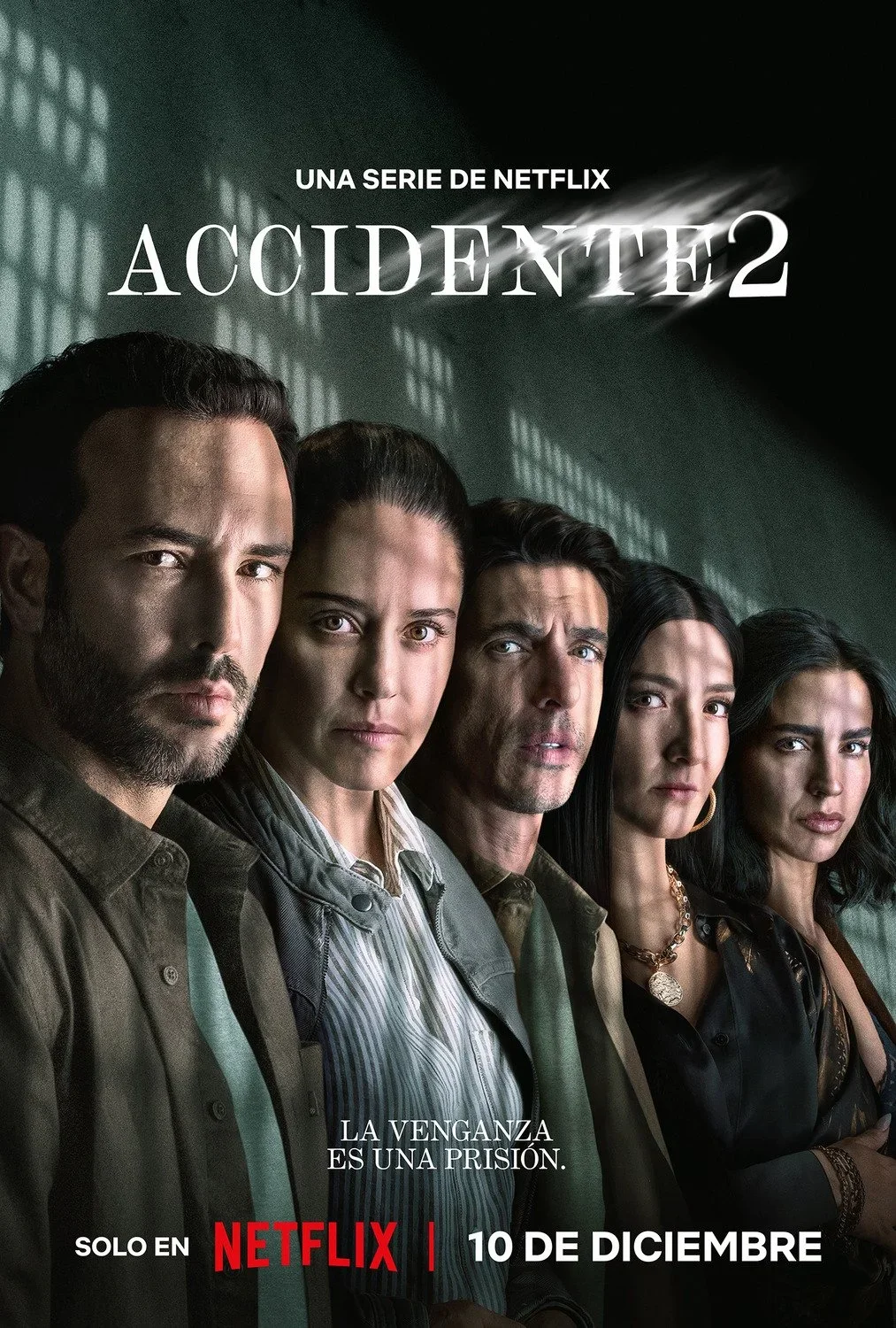 Poster for the Netflix series 'Accidente2' featuring five diverse characters looking serious, with dark lighting and shadows.