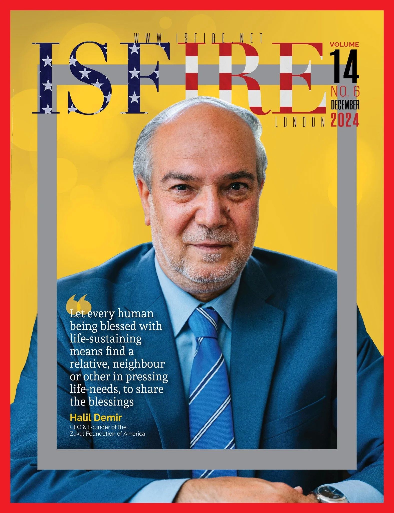 Cover of ISFIRE magazine featuring Halil Demir in a blue suit, with headlines and quotes about blessings and community service.