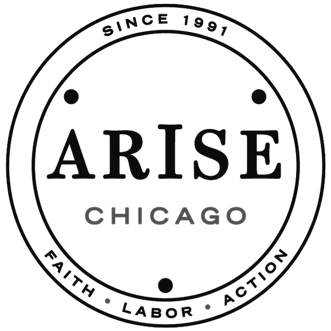 Circular logo with the words "Arise Chicago" in the center. Outer ring contains the text "Since 1991" at the top and "Faith. Labor. Action" at the bottom, separated by small dots.