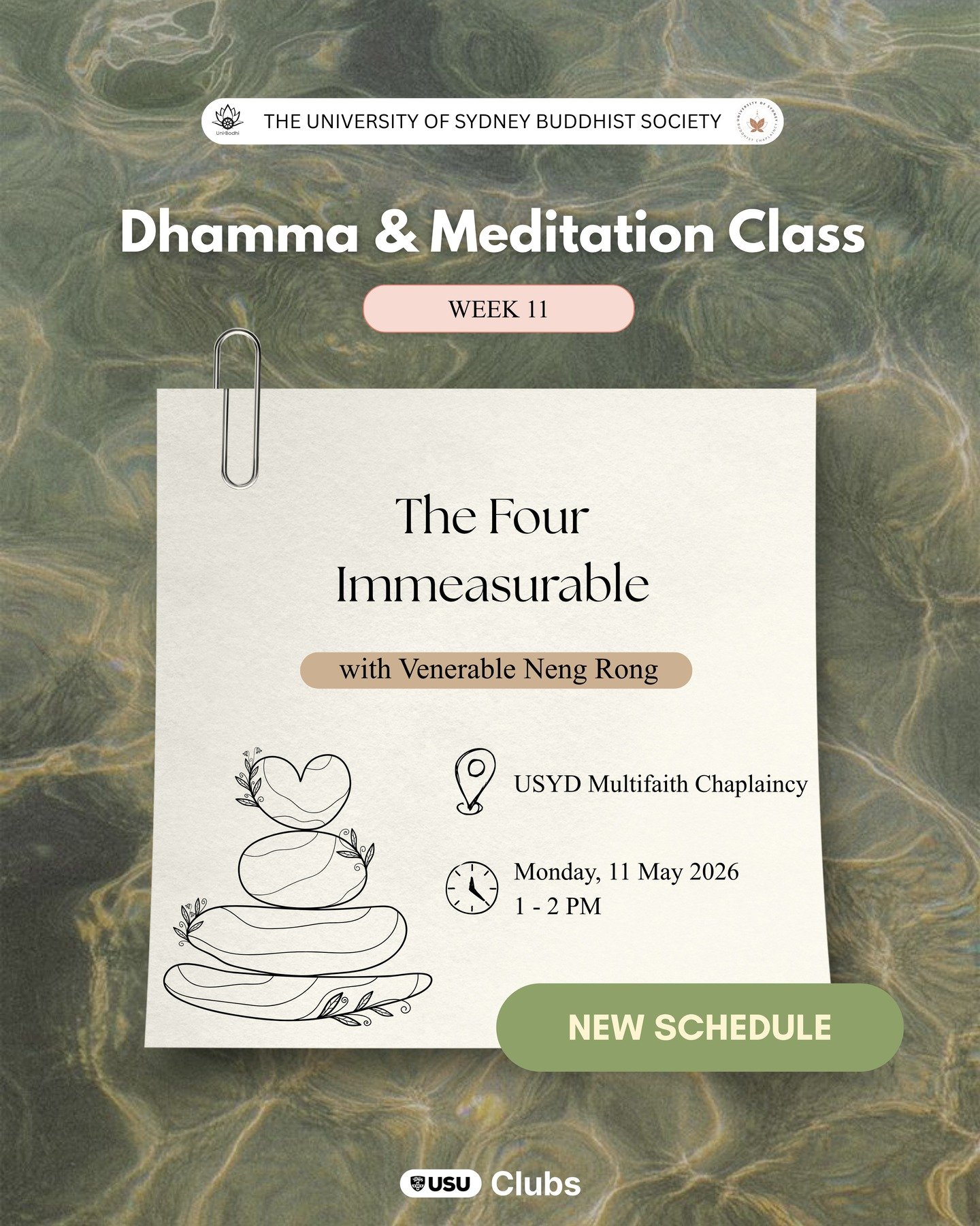 Come take a mindful one-hour break to refresh your mind before locking back in 🔐 
We&rsquo;ll have a guided meditation led by Venerable Neng Rong, followed by a meaningful Dhamma talk 🌿

This week, we&rsquo;ll explore the Four Immeasurables &mdash;