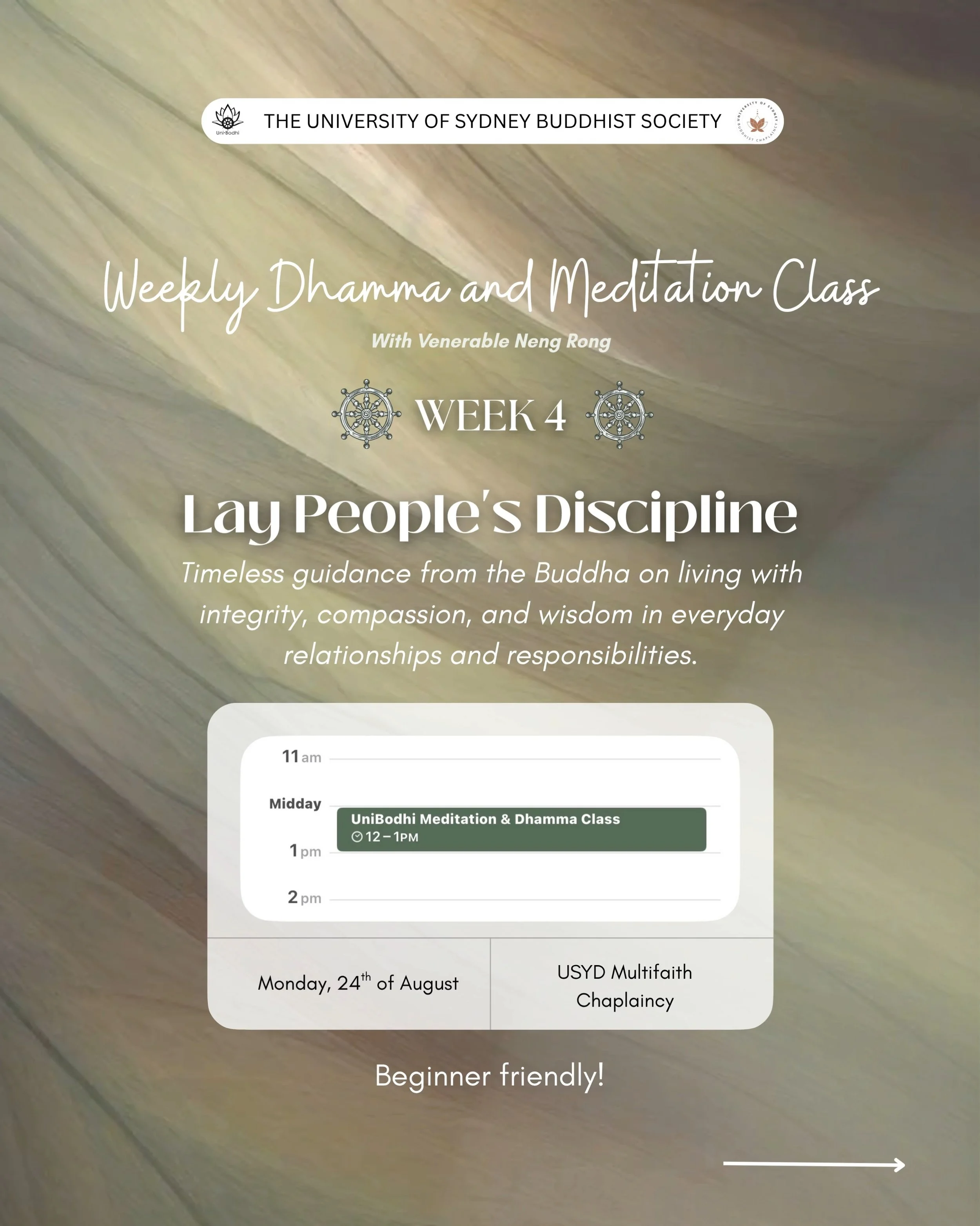Bringing Wisdom into Everyday Life

✨ How do Buddhist teachings show up in ordinary, daily choices?

This week we explore the Sigalovada Sutta - timeless advice on relationships, responsibility, and conduct for lay practitioners.

🧘 Led by Venerable