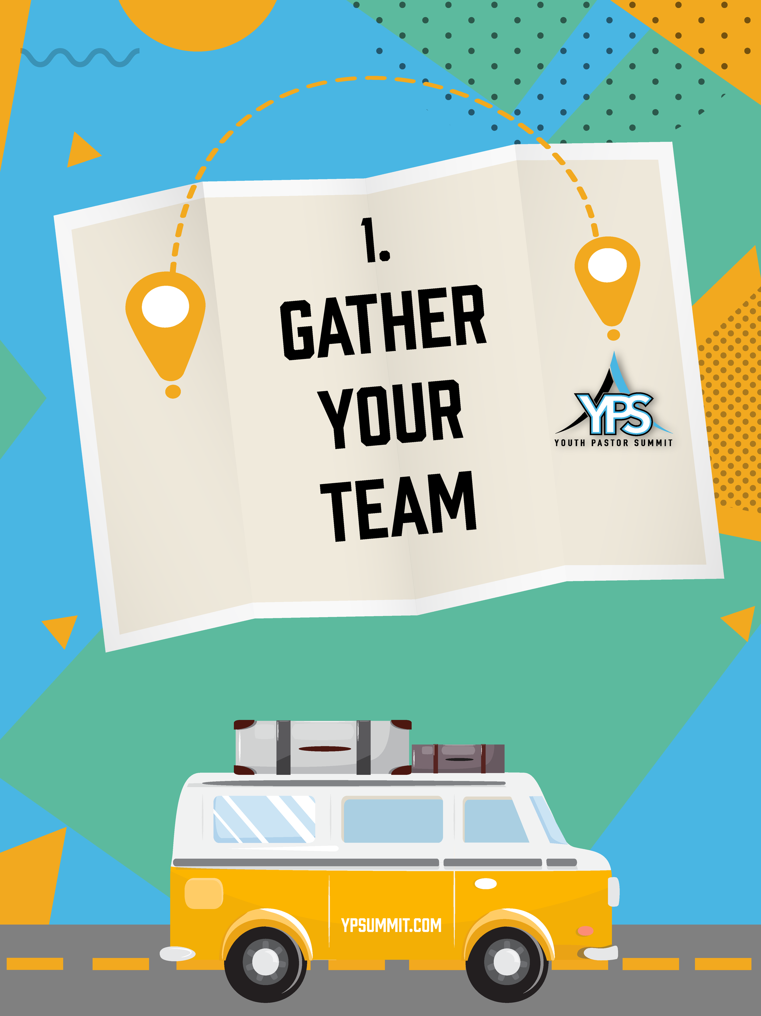 Colorful background with a white and yellow camper van and a sign that reads 'Gather Your Team' for a youth pastor summit.
