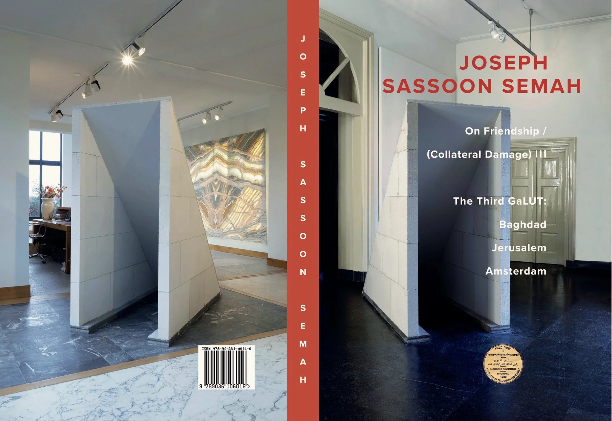 On Friendship / (Collateral Damage) III - Joseph Sassoon Semah