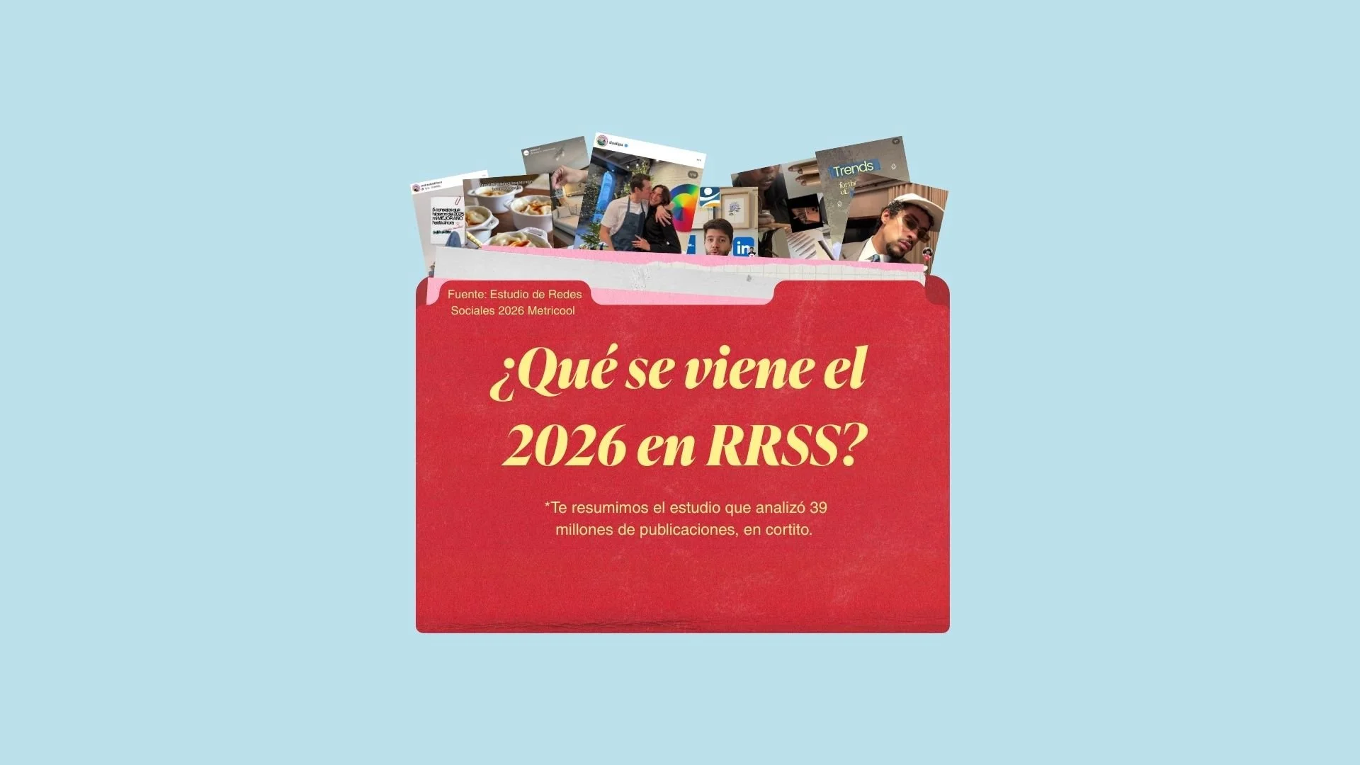 Social Media Study 2026: el rumbo de las redes sociales en 2026