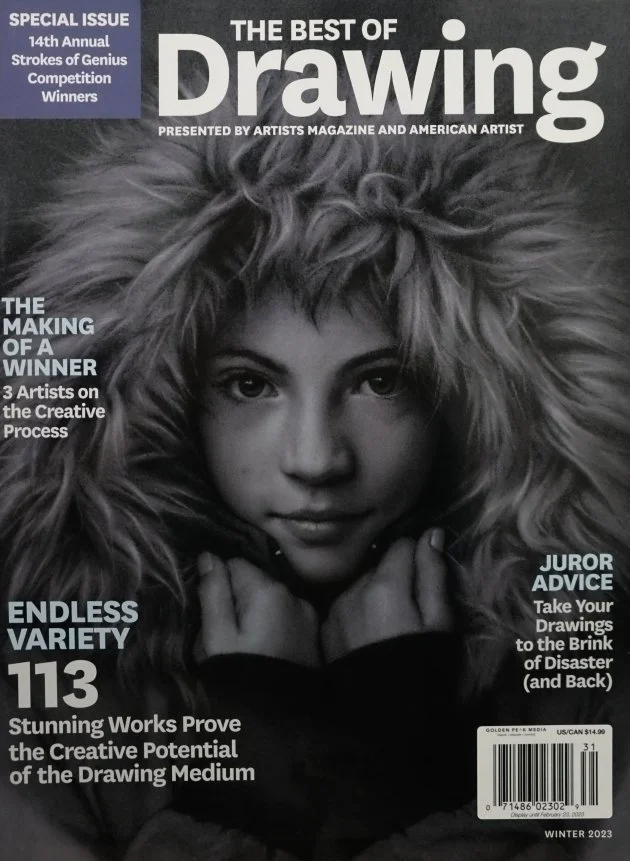 Artist Magazine Special issue of 'The Best of Drawing' featuring contest winners for Strokes of Genius art competition, Michelle Alonzo is featured as a finalist illuminating realism through composition and space with graphite portraiture.
