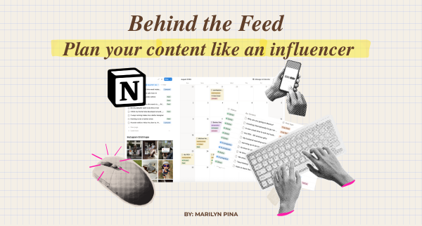 Behind the Feed: How to Plan Your Content Like an Influencer (A Guide for Creators)