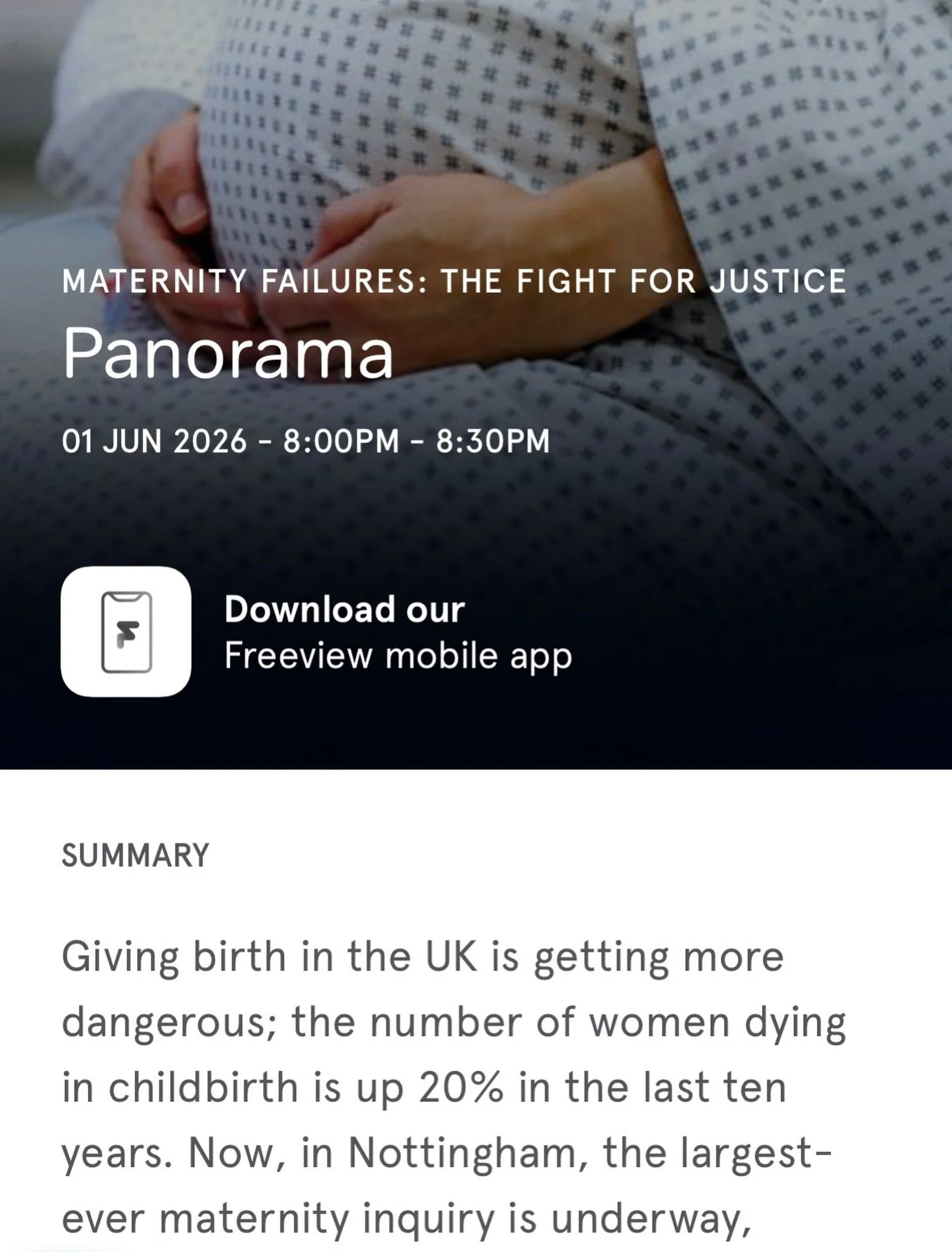 There is a panorama programme out tonight about the largest ever maternity enquiry in the UK. 

There are also two reports, the one this documentary is based around, and also the final report from the National Maternity and Neonatal Investigation due