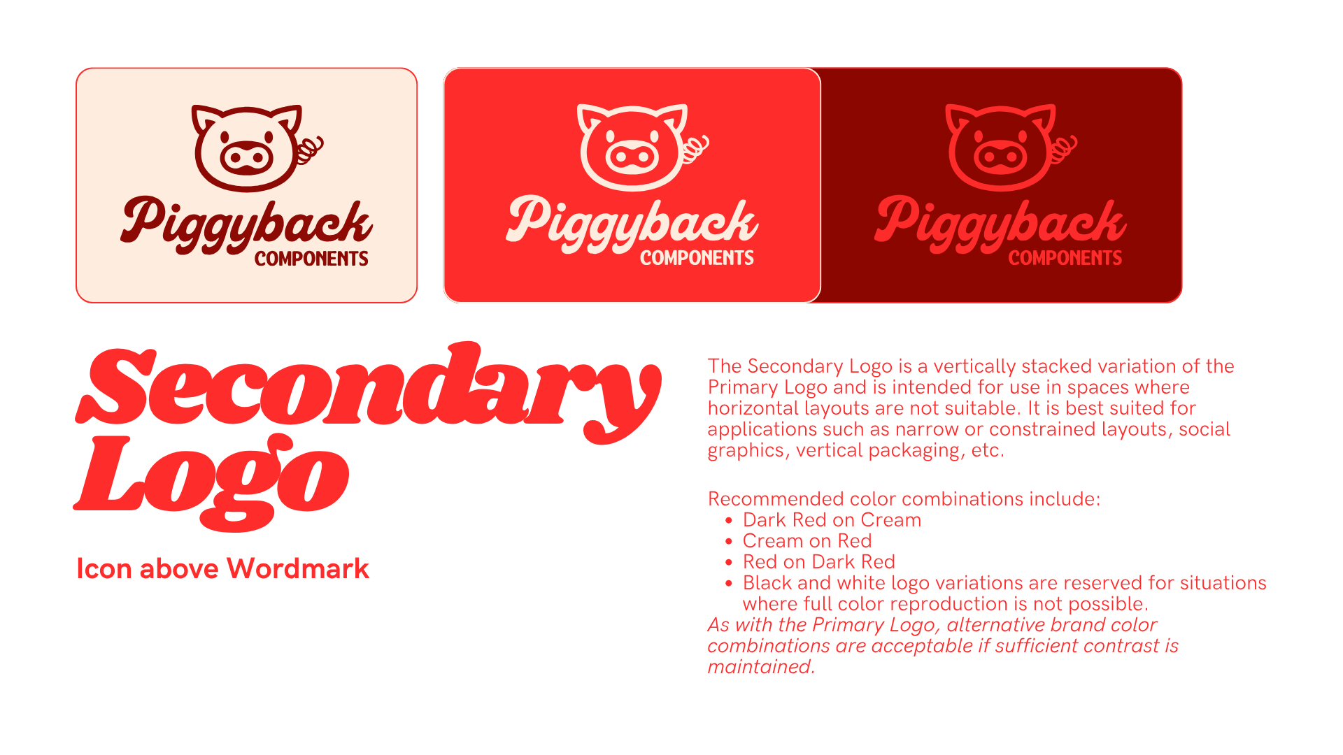 Secondary Logo Piggyback Components