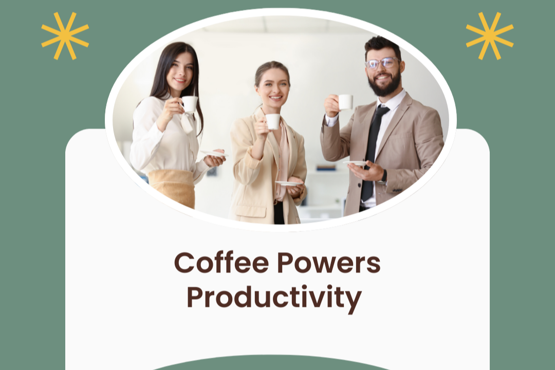 Coffee Powers Productivity: Why Office Coffee Deserves More Attention&nbsp;