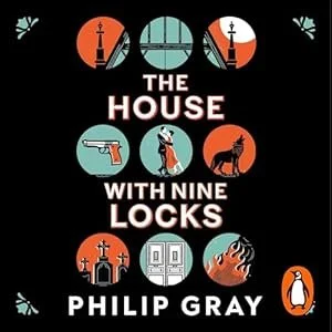 Book cover titled 'The House with Nine Locks' by Philip Gray, featuring illustrations of a lighthouse, a gun, a person with a suitcase, a donkey, a door, a flaming torch, and a penguin.