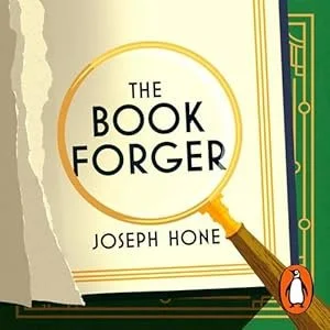 Close-up of a book titled "The Book Forger" by Joseph Hone, with a magnifying glass highlighting the title on an open book.