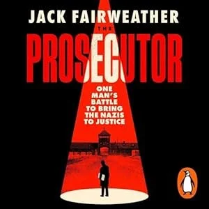 Book cover for 'Prosecutor' by Jack Fairweather, featuring a red and black design with a spotlight illuminating a silhouette of a person and a building in the background.