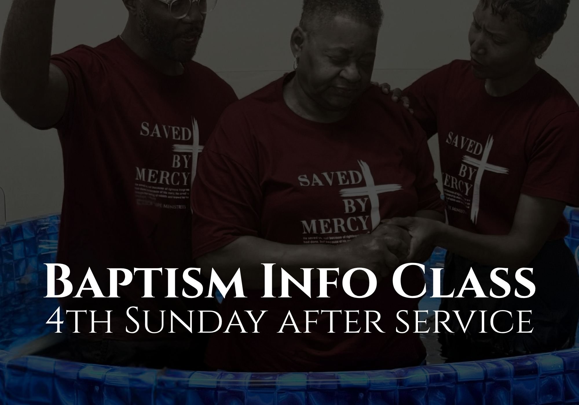 Baptism Info Class