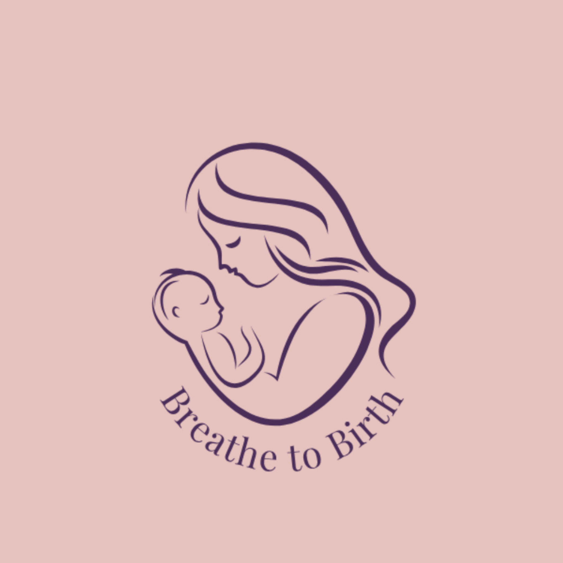 Line drawing of a woman holding a baby, with the words "Breathe to Birth" below.