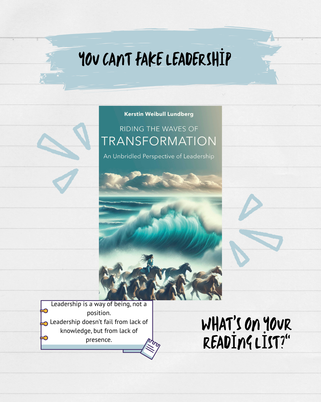 Book cover titled "Riding the Waves of Transformation" by Kerstin Weibull Lundberg, depicting a woman riding on top of waves with a herd of horses below, with a quote about leadership and a sidebar asking about the reading list.