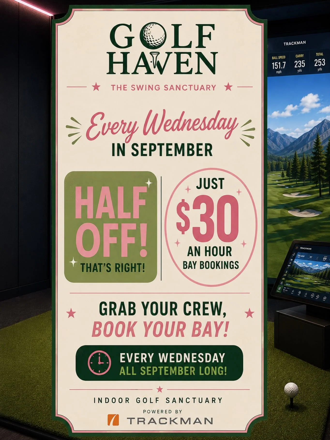 Every Wednesday in September = HALF OFF bay bookings!
That means just $30/hour to play, practice, compete, or bring the crew for a midweek round. 🙌

No rain delays. No heat. Just golf. 🏌️&zwj;♂️

📅 Every Wednesday in September
💰 $30/hour bay book