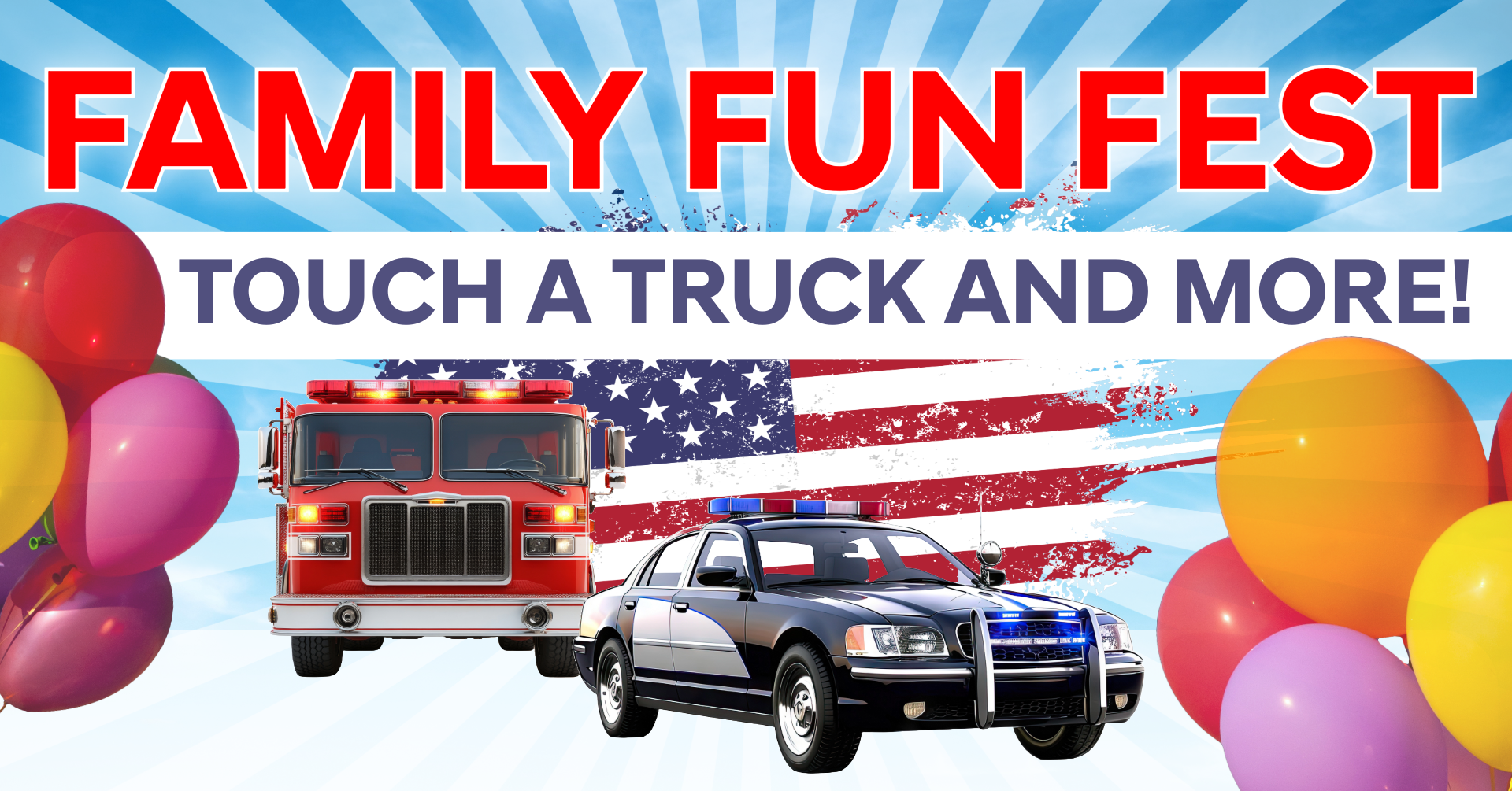 Family Fun Fest ft. Touch-a-Truck