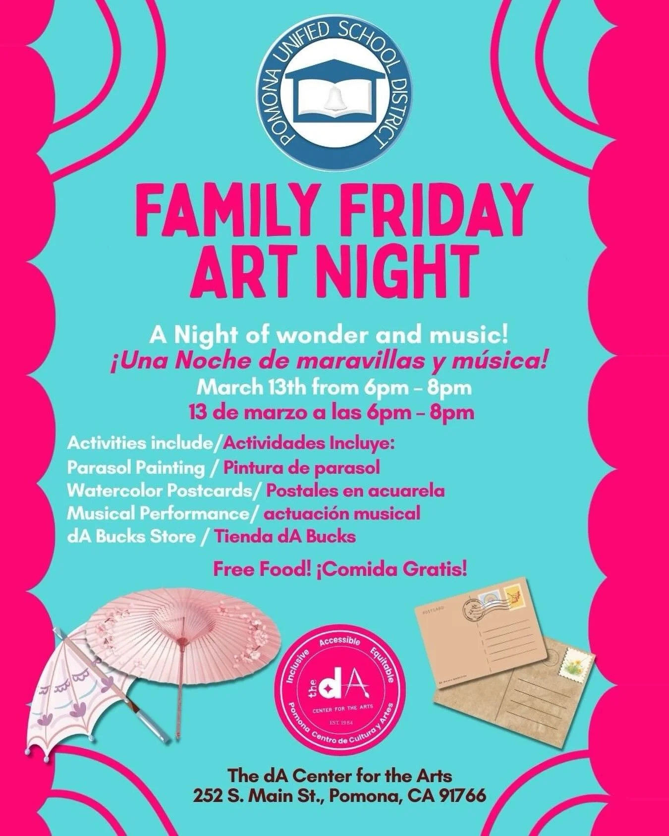 CALLING PUSD FAMILIES! 🎉
Join us for our Family Friday Art Night at The dA Center for The Arts!
🗓️March 13th, 2026
⏰ 6pm-8pm
📍 The dA Center for the Arts, 252 S. Main St.D, Pomona, CA 91766
🎉Open and free for all PUSD Families
✨Register at dacent